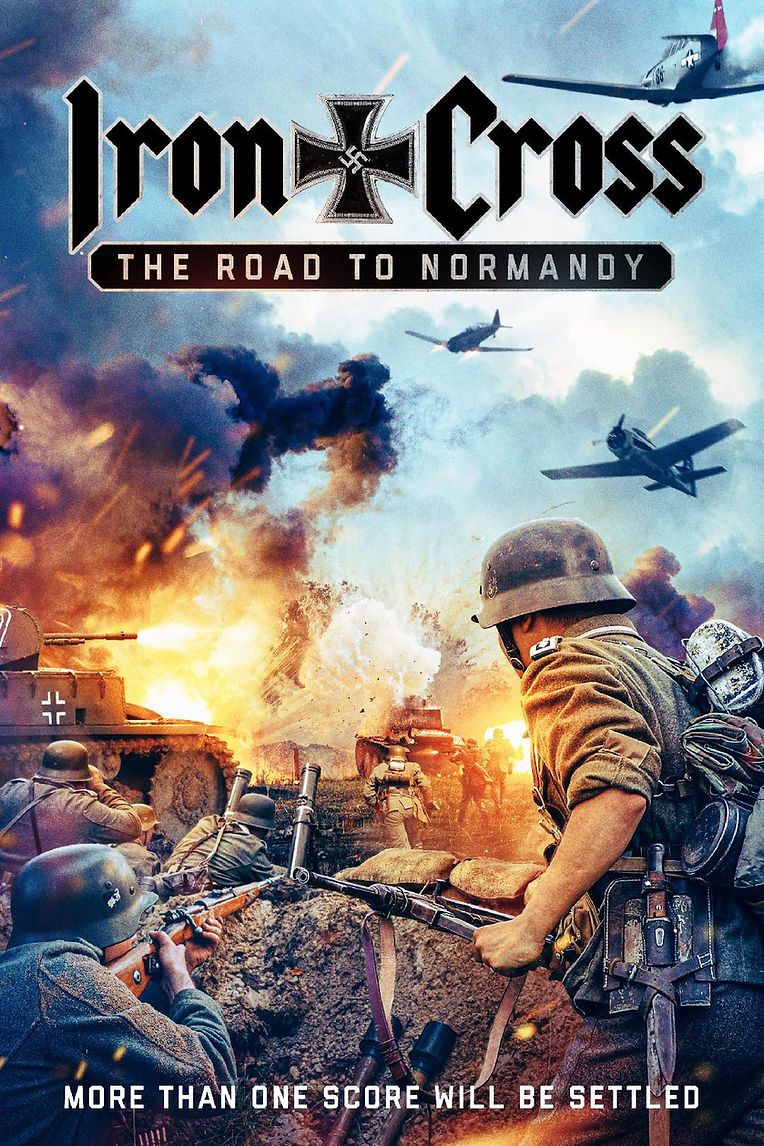 Iron Cross: The Road to Normandy (2014)