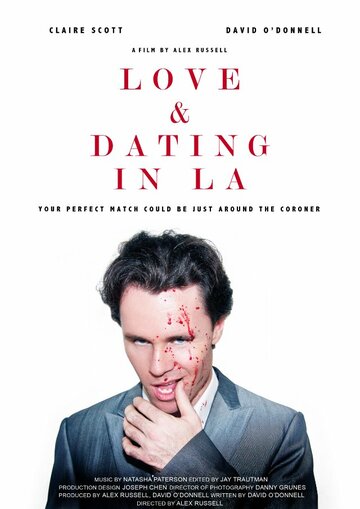 Love and Dating in LA! (2013)