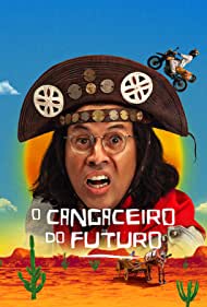 O Cangaceiro do Futuro (2022)